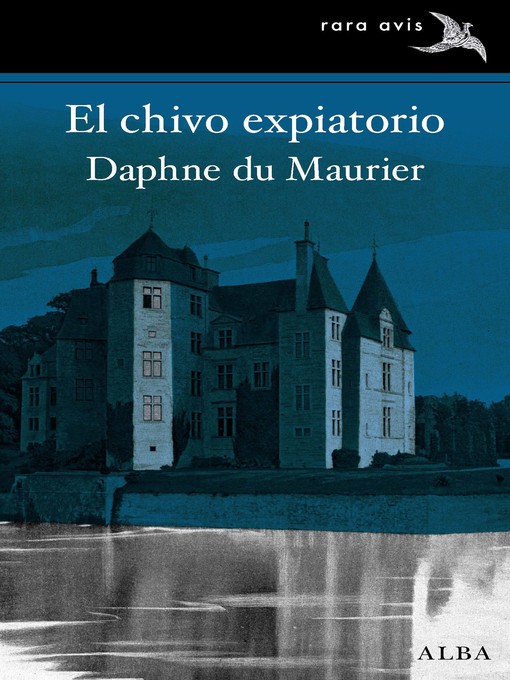 Title details for El chivo expiatorio by Daphne du Maurier - Available